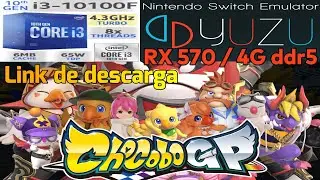 Yuzu Early Access 2592 Chocobo GP VULKAN Emulacion Perfecta i3 10100F rx 570 de 4g LINK de descargas