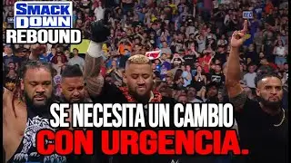 WWE SmackDown Rebound | SE NECESITA UN CAMBIO EN LA MARCA AZUL