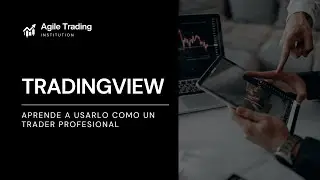 TUTORIAL COMPLETO DE TRADINGVIEW &ndash; Aprende a usarlo como un trader profesional
