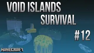 Void Island Adventures - Ep12 - OP Skeletons (Minecraft Survival Map)