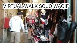 SOUQ WAQIF VIRTUAL WALK QATAR