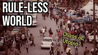 A World Without Rules? Could It Work?