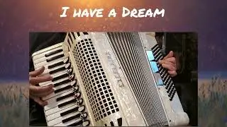 I have a dream / Estoy soñando, canción de ABBA,  🪗 música de acordeón, accordion cover version 🎶🎵