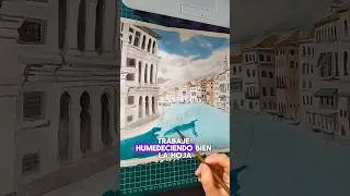 Hoy viajamos sin pasaje a pintar un paisaje de Venecia #aprendeapintar