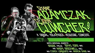 Shane Adamczak & St John Cowcher - A Digital Folk/Rock Acoustic Concert 3