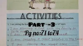 class -7 A trip to a hot spring activities part -3 pg no 71 to 74 Answers