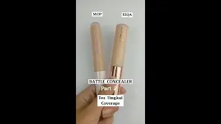 FAVORITE MUA?? Battle Produk Makeup Concealer ESQA vs Mother of Pearl Part 2 #concealerreview