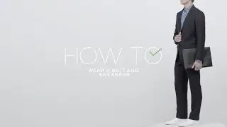 How To Wear A Suit & Sneakers | MR PORTER