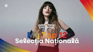 🇷🇴 Selecția Națională 2026 | My Top 12 (Romania Eurovision 2026)