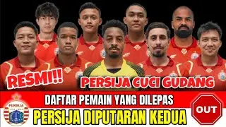 RESMI‼️DAFTAR PEMAIN YANG DILEPAS PERSIJA DIPUTARAN KEDUA‼️BERITA PERSIJA HARI INI