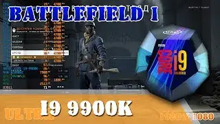 Battlefield 1 Intel&reg; Core &trade; i9 9900K Nvidia GTX 1060 3Gb