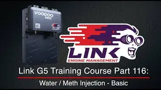 Link G5 Training Course Part 116: Water / Meth Injection - Basic | Evans Performance Academy