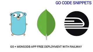 Easily Deploy A Go And MongoDB App For Free On Railway(An Alternative To Heroku).