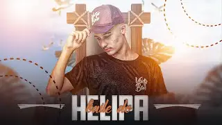 MEGA BAILE DO HELIPA (DJ ARRUDA SC)