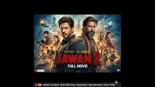 Jawan 2 full movie ( 2026 ) | in hindi dubbed | salman khan & Alia Bhatt |