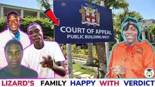 Lizard's FAMILY happy with APPEAL verdict 🇯🇲