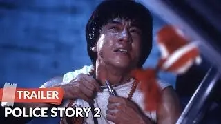 Police Story 2 (1988) Trailer HD | Jackie Chan | Maggie Cheung