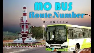 Mo Bus Rourkela Route information