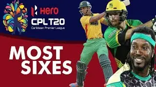 Most Sixes Hit By A Player In CPL By Season | CPL Batting Records | Caribbean Premier League | 07