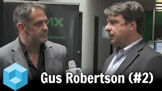 Gus Robertson (#2) - Nginx - theCUBE
