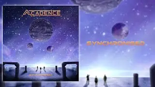 Acadence - Synchronised // Djent 2021 / Progressive Metal
