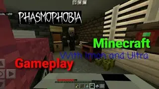 Phasmophobia minecraft gameplay with Imon gamer42 and Ultra Gaming INC. (Multiplayer part 1)