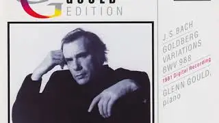 J.S. Bach: Goldberg Variations BWV 988 (Gould, 1981)