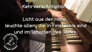 GGB 617.1+2 (Benedictus; Lk 1,68ff.): Licht aus der Höhe, leuchte allen, die in Finsternis sind