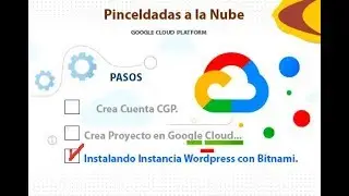 Como Instalar la Instancia WordPress Bitnami en Google Cloud Platform