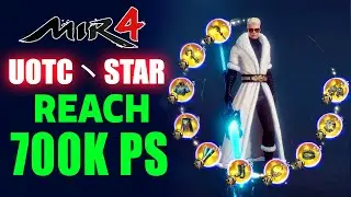 MIR4 TOP: Uotc丶Star Reaches 700K Power Score!