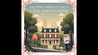 Helping Aging Parents Sell Their Home Without the Stress