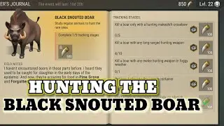 HUNTING THE BLACK SNOUTED BOAR GUIDE | LAST DAY ON EARTH v.1.24