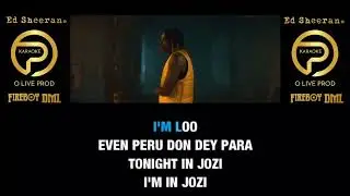 Peru - Fireboy DML & Ed Sheeran - Karaok&eacute; sans voix (avec voix guide)