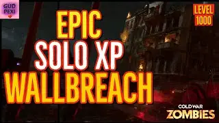 🔺EPIC 𝐒𝐎𝐋𝐎 𝐗𝐏 WALLBREACH GLITCH in COLD WAR ZOMBIES!!🔻 (AFTER PATCH)