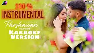 Parshawan karaoke - Parshawan instrumental ringtone Full song - harnoor parshawan #instrumental