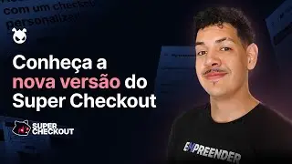 Super Checkout na Nuvemshop: Vers&atilde;o renovada + Recursos de convers&atilde;o