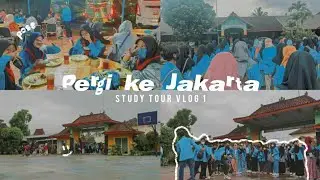 Pergi ke Jakarta ✨ | study tour vlog 1