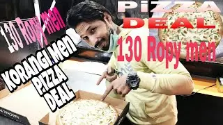 SASTA.PIZZA ,cold drink k SAT,,,130 Ropy men # PiZZA DEAL.#Korangi wala Vlog
