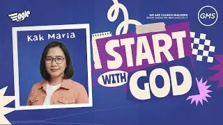 VOLTAGE SERVICE | START WITH GOD - KAK MARIA (GMS JAKARTA JAWA BARAT BANTEN)