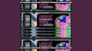 Lupin (Be-Vardo Remix)