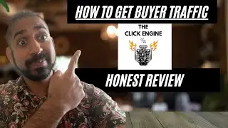 How To Get Cheap Buyer Traffic For Affiliate Marketing? [The Click Engine Review]