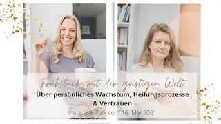 Pers&ouml;nliches Wachstum, Heilungsprozesse und Vertrauen