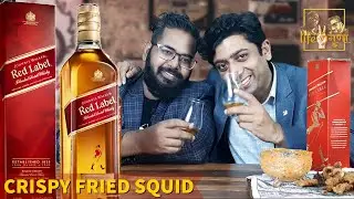Johnnie Walker Red Label | Crispy fried squid recipe | whiskey review | life 2 guna