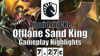 Sand King | Liquid.miCKe | Offlane Sand King Highlights | 7.27c Gameplay Highlights