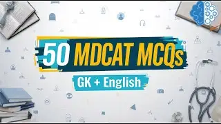 50 General Knowledge & English Grammar MCQs with Answers | MDCAT Preparation 2026  #mcqs #education