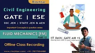 Civil engineering | Fluid mechanics (FM) - P12 for GATE | ESE | SSC JEN | RPSC AEN | JEN | Rinchtar