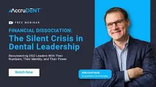 Webinar - Financial Dissociation | AccruDent