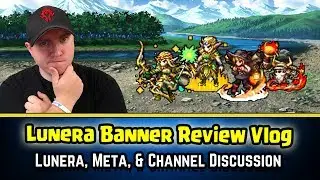 Final Fantasy Brave Exvius - Lunera Banner Review Vlog Style