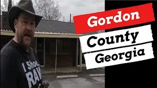 Forgotten Pieces of Georgia - Gordon County