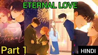 Eternal Love manhwa PART 1 explained in HINDI #manhwa #manhua #manaphile